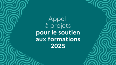 #Appel à projets pour le soutien aux formations 2025