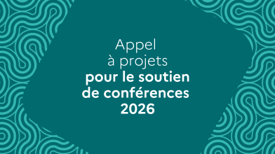  #Appel à projets pour le soutien de conférences 2026 