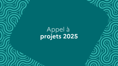  #Appel à projets 2025 